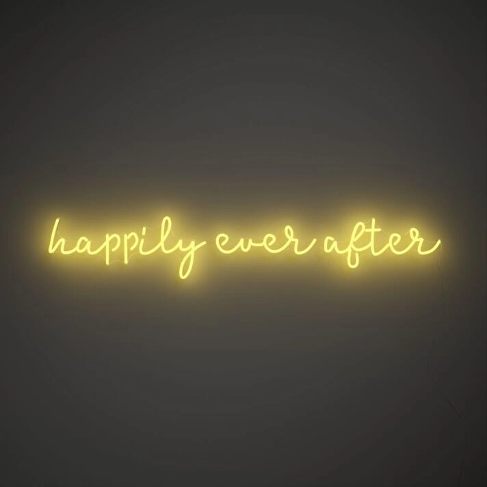 Happily Ever After V1 Neon Sign