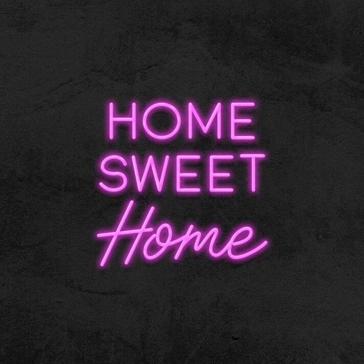 Home Sweet Home Neon Sign