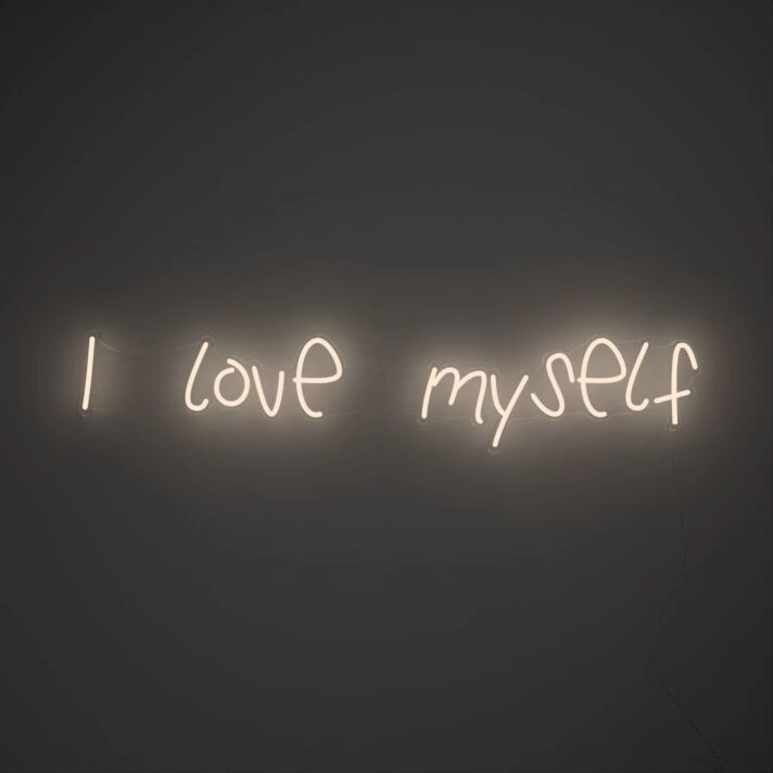 I Love Myself Neon Sign