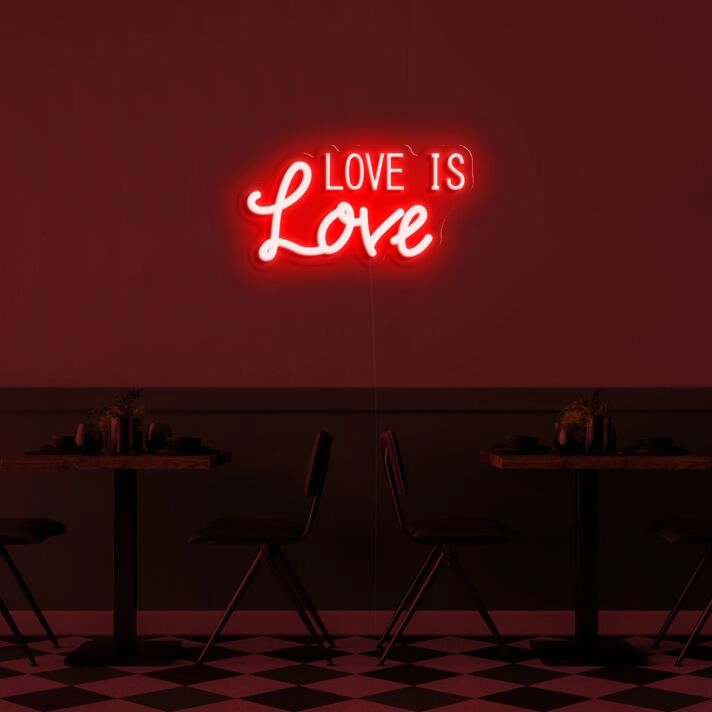 Love Is Love Neon Sign