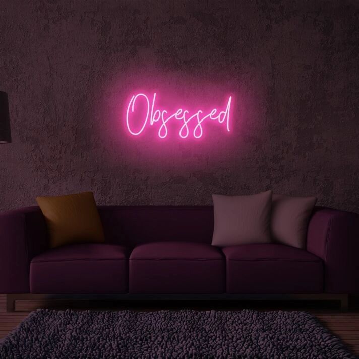 Obsessed LED Sign