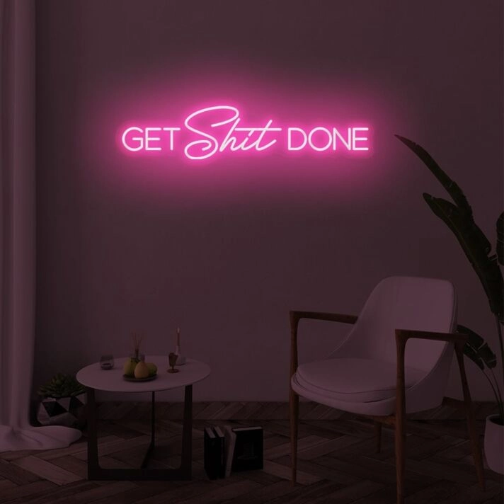 GET SHIT DONE LED Neon Sign