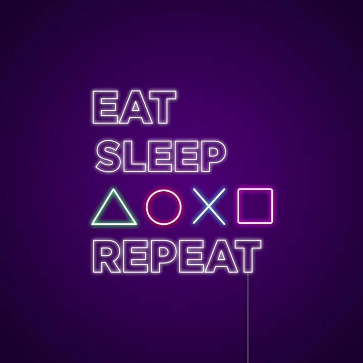 Eat Sleep Repeat Neon Sign