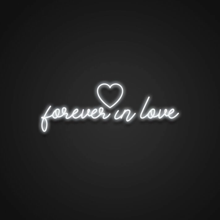 Forever In Love Neon Sign