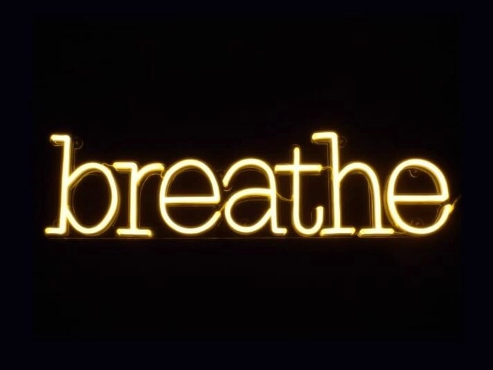 Breathe Neon Sign