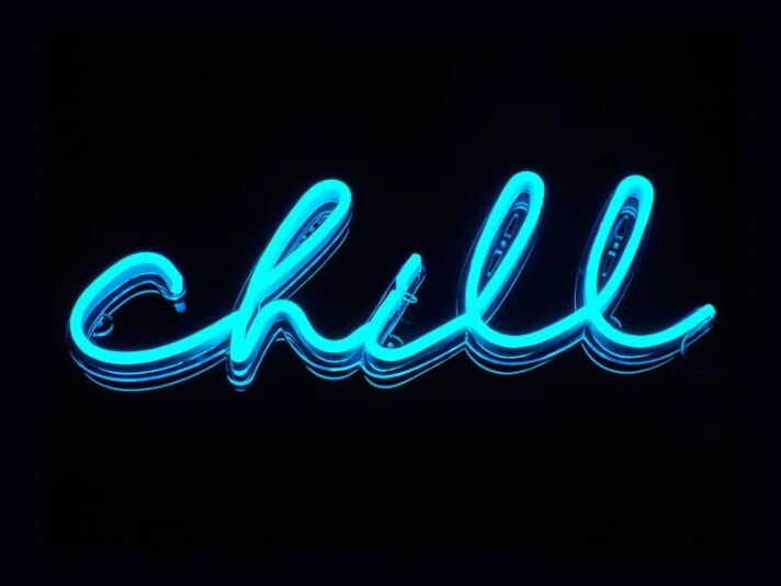 Chill Neon Sign