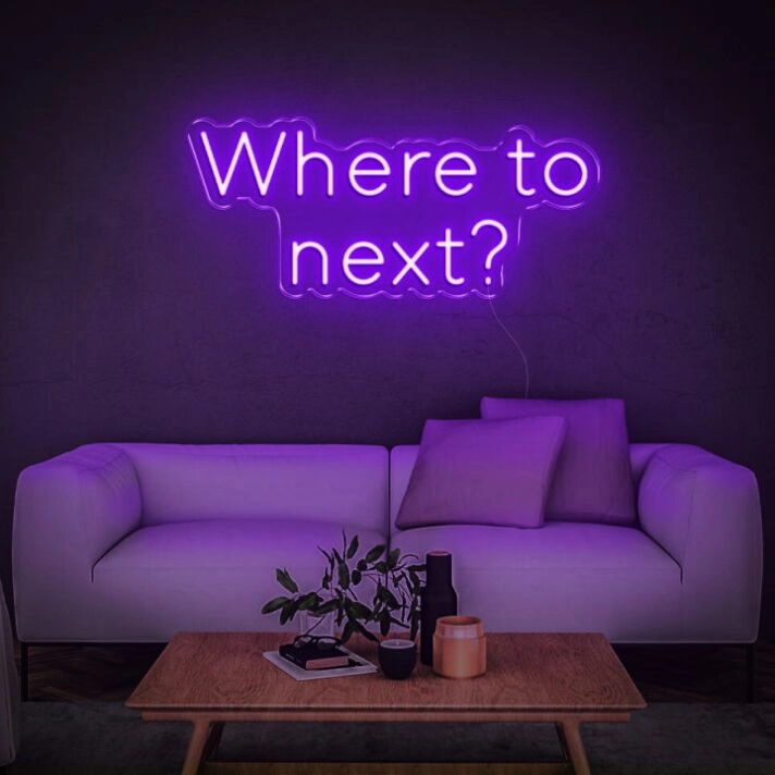 Where To Next Neon Sign