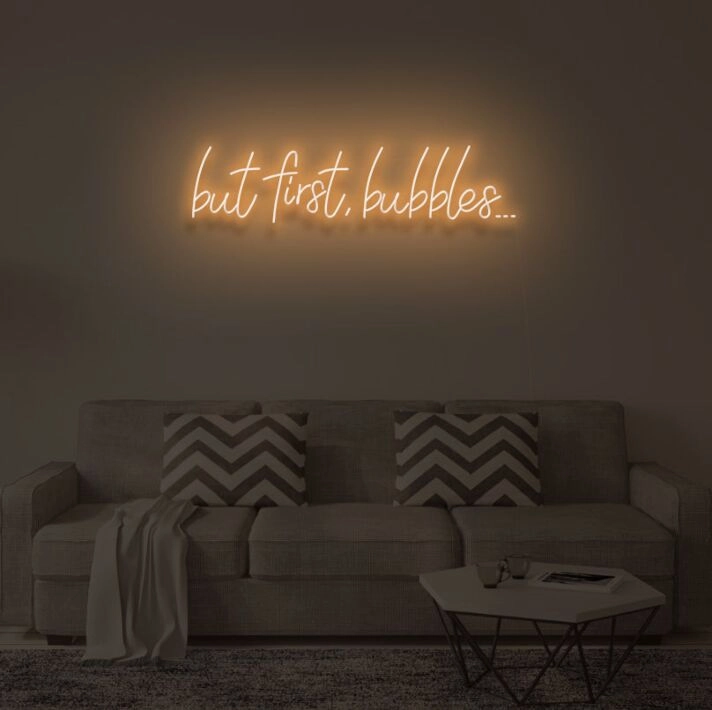 "BUT FIRST, BUBBLES" LED Neon Sign