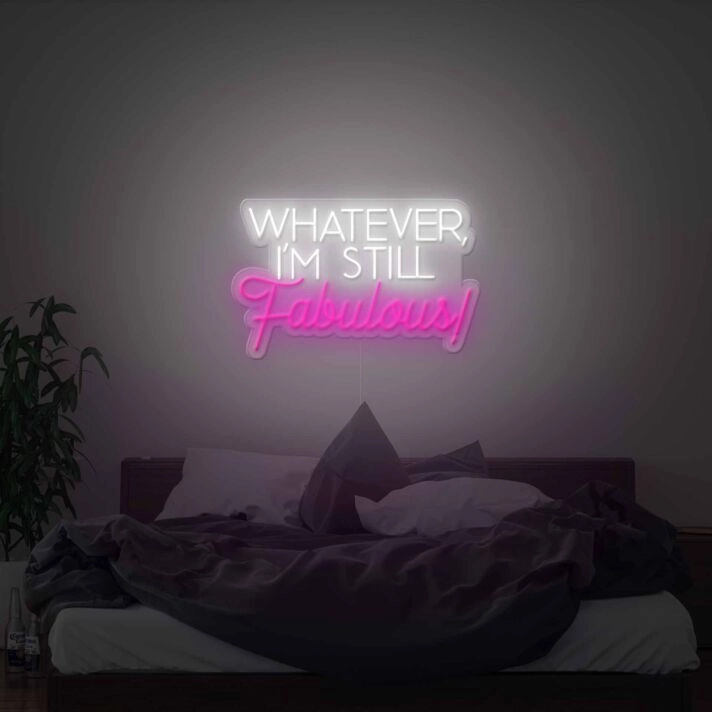 Fabulous Neon Sign