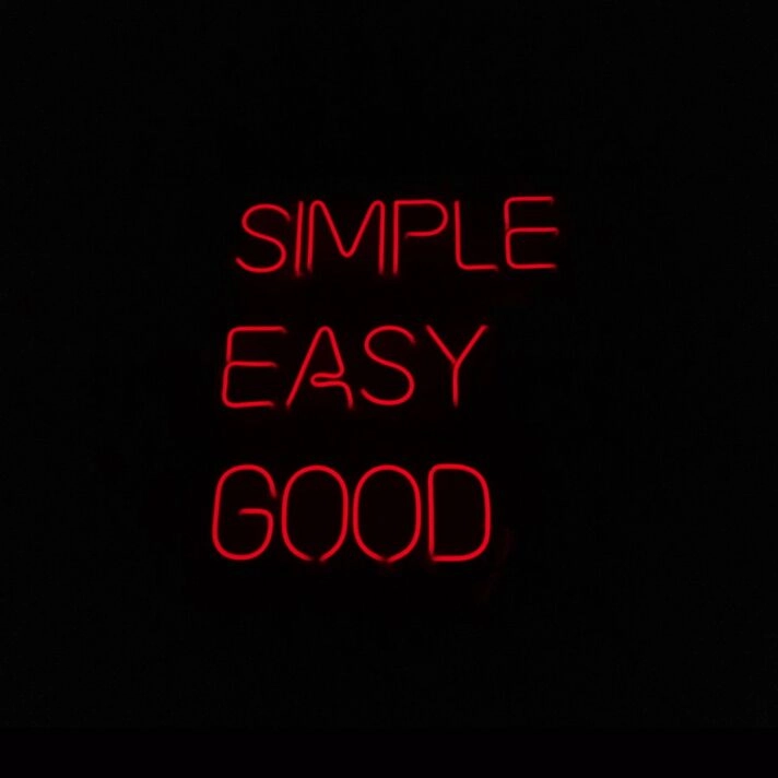 Simple Easy Good Neon Sign