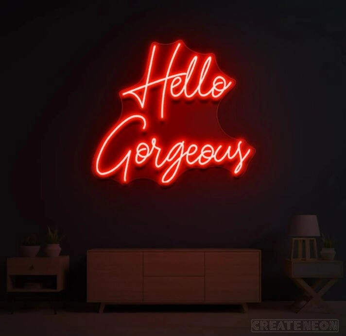 Hello Gorgeous Led  Neon Sign