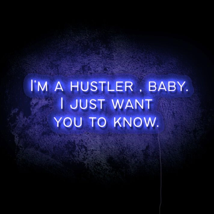 Hustler, Baby LED Neon Sign
