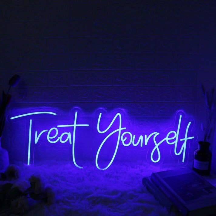 Treat Yourself Blue Neon LED Sign