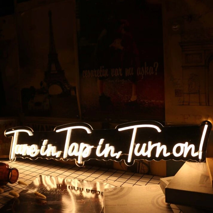 Tune In Tap In Turn On Yellow Neon Sign