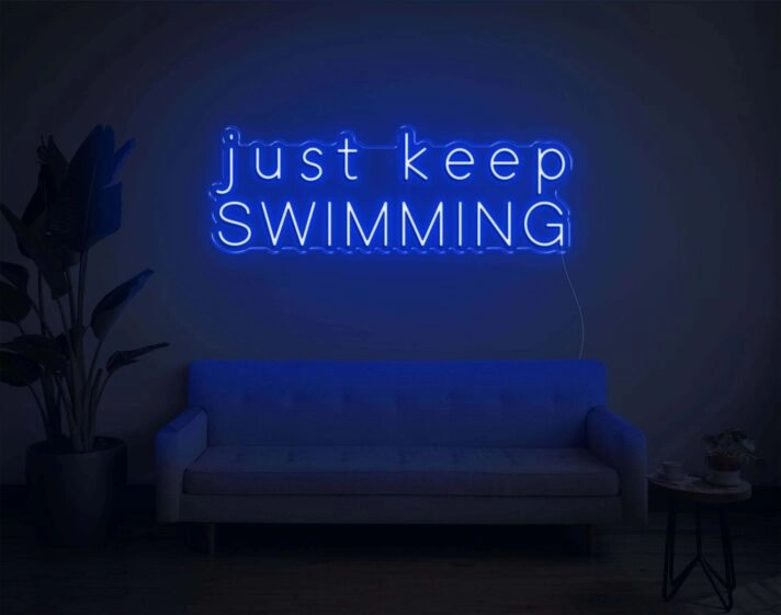 Just Keep Swimming Neon Sign