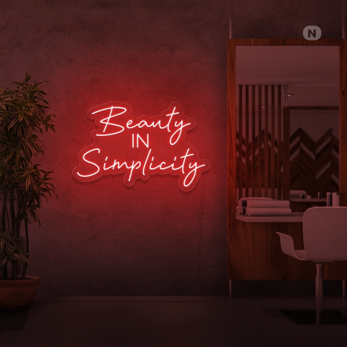 Beauty in Simplicity Neon Signs