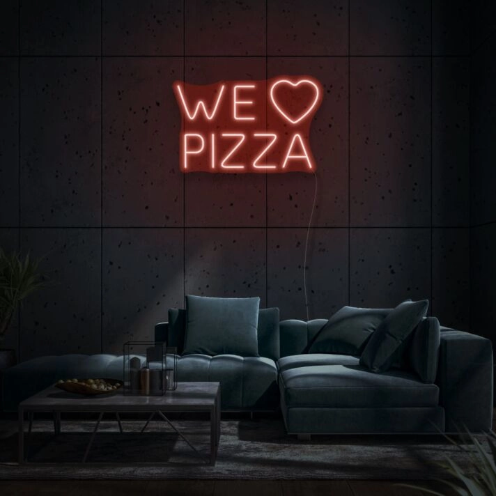 Customize We Love Pizza Neon Universal Adoration of Pizza