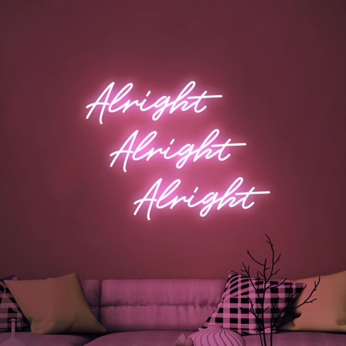 Alright Neon Sign