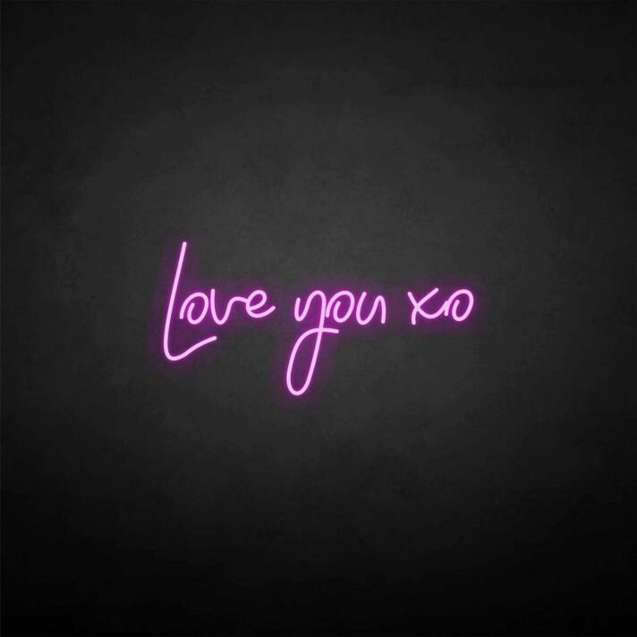 'Love you xo' neon sign