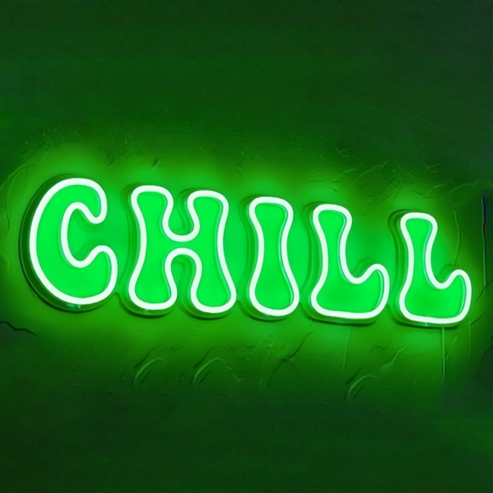 Chill Neon Sign for Relaxing Vibes