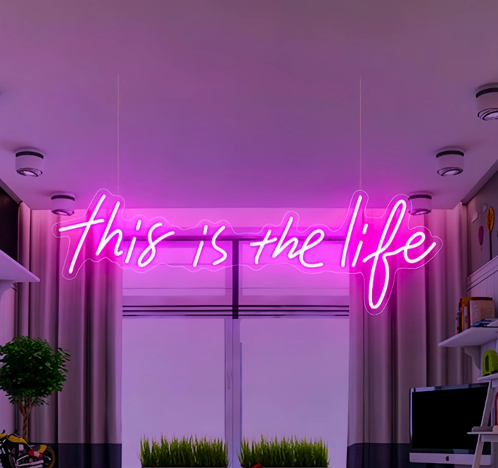 This Is The Life Illuminate Your Moments with Neon Brilliance