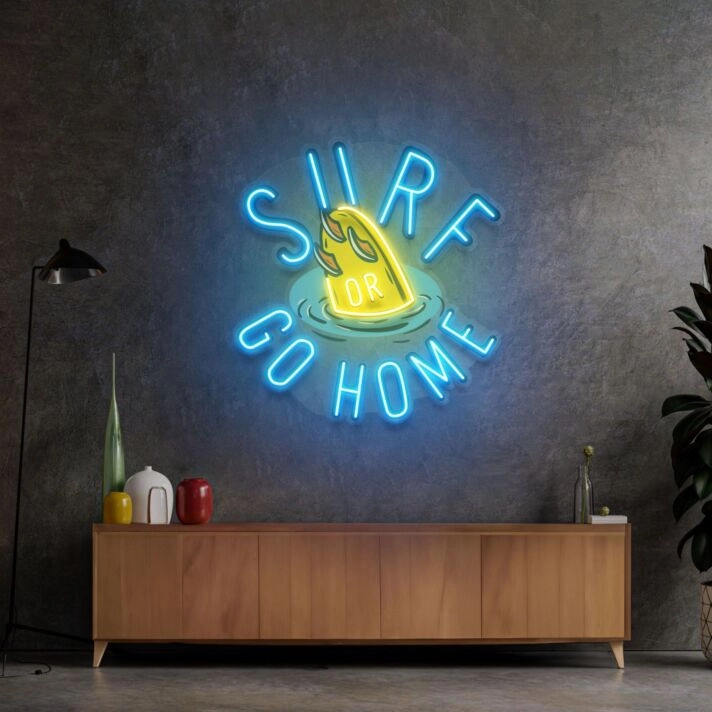 Surf Or Go Home Led Neon Sign Light Pop Art