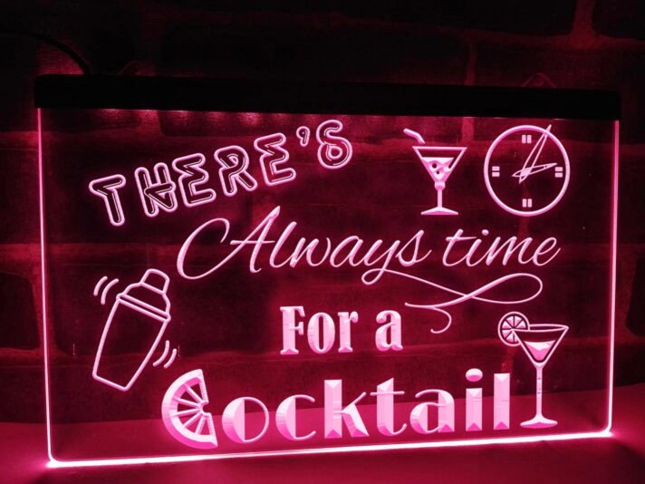 There's Always time for a Cocktail Hanging Neon Sign