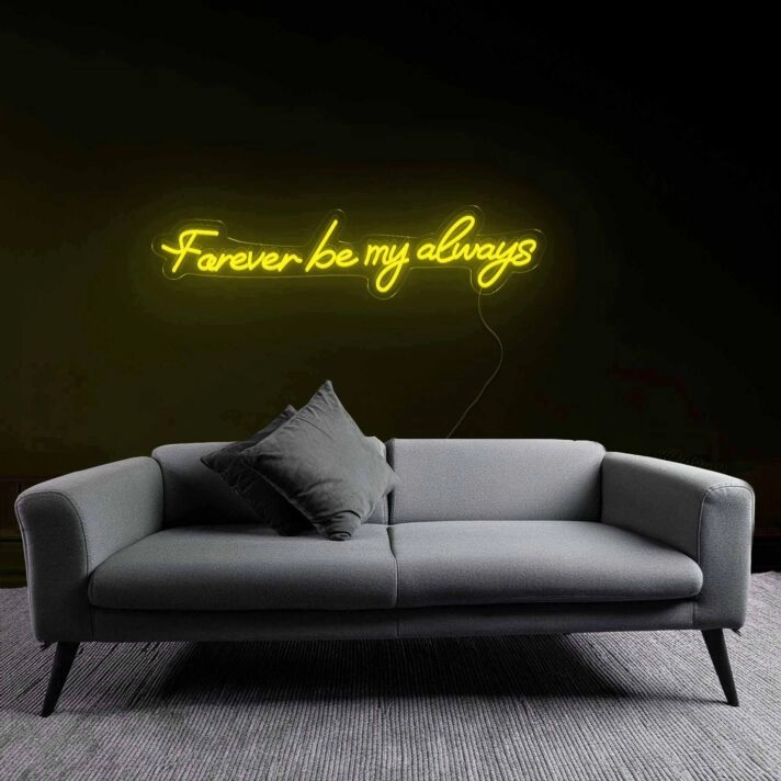 Sentimental Forever Be My Always Neon Sign