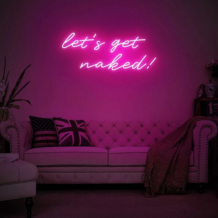 Playful Lets Get Naked Neon Sign NE1046 for Fun Spaces
