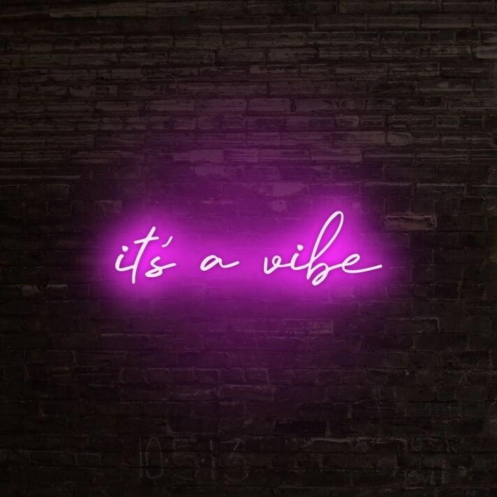 Its A Vibe Neon Sign for Cool and Relaxing Spaces