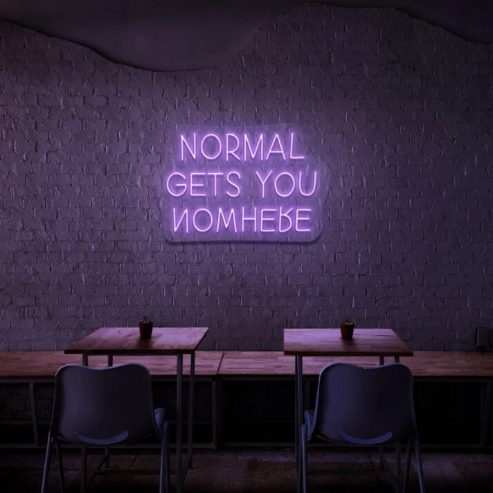 Normal Gets You Nowhere Neon Sign for Motivational and Bold Spaces