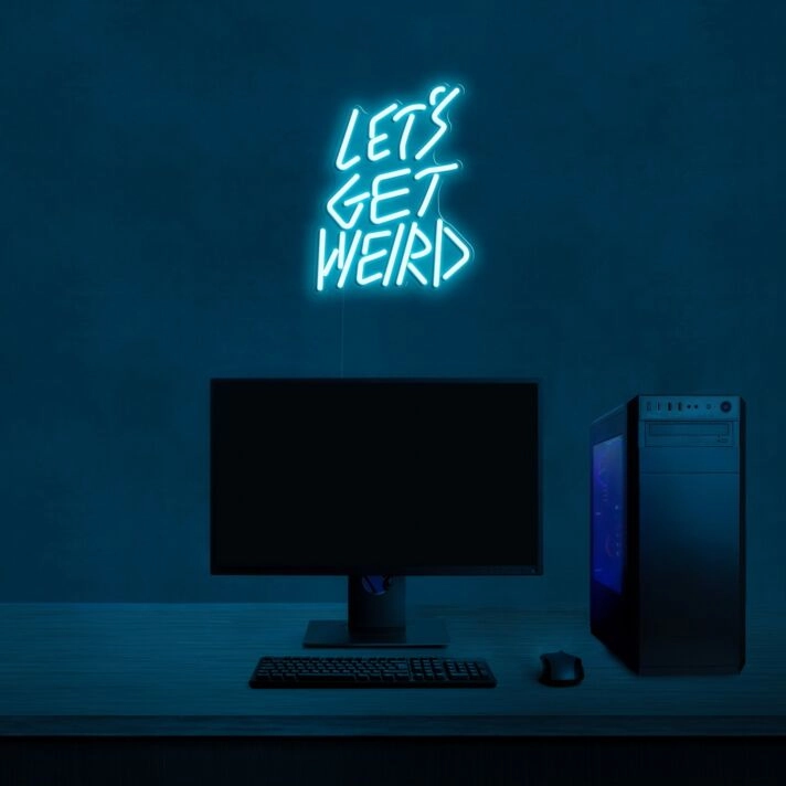 Let's Get Weird Neon Sign for Fun and Playful Spaces