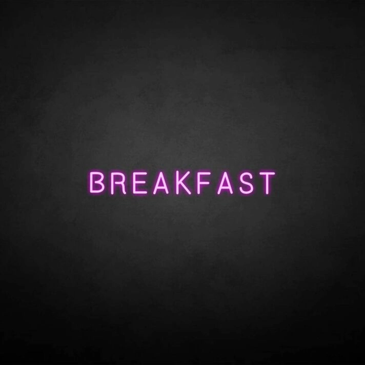 'BREAKFAST' neon sign