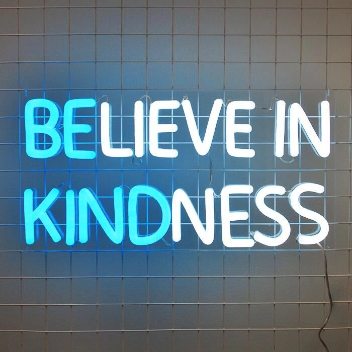 Believe In Kindness Neon Sign spreads positivity in any space