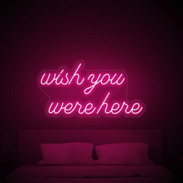 Wish You Were Here Neon Sign for nostalgic and sentimental spaces