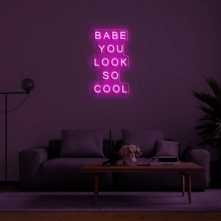 Babe You Look So Cool Neon Sign adds a stylish touch