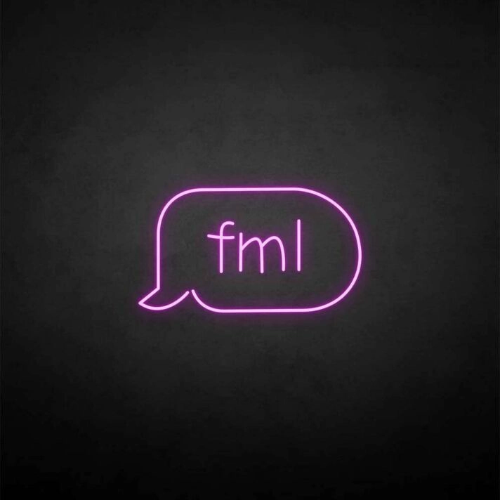 'Fml' neon sign