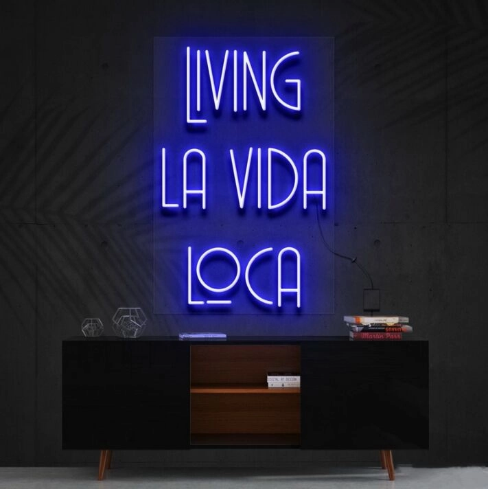 Living La Vida Loca Neon Sign for Party Spaces