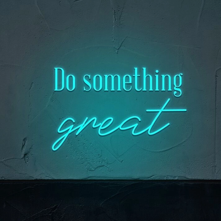 Do Something Great Neon Sign for Motivational Spaces