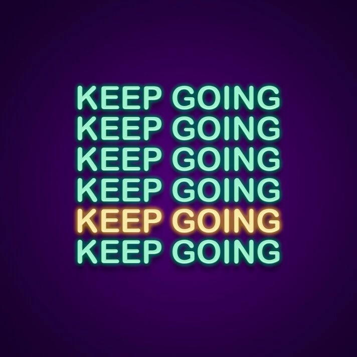 Keep Going Neon Sign Motivate yourself with this encouraging sign