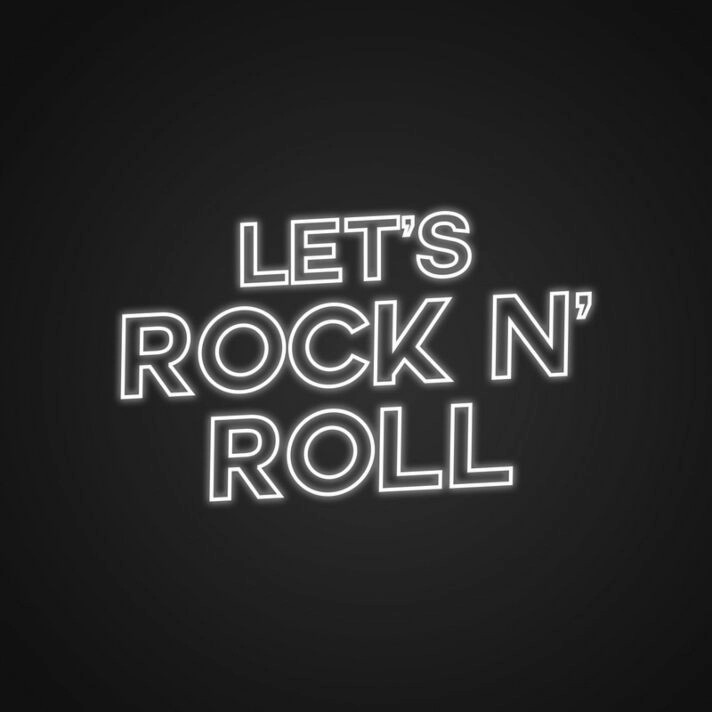 Lets Rock And Roll Neon Sign Perfect for music lovers and rock-themed rooms
