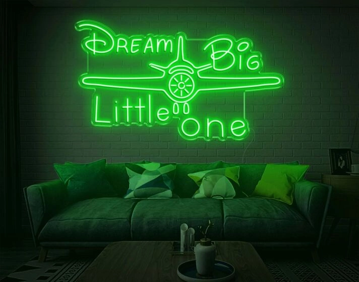 Dream Big Little One Neon Sign