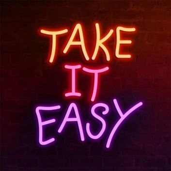 Brighten Up Your Space: Home, Office, or Store with the Mini Take It Easy LED Neon Sign