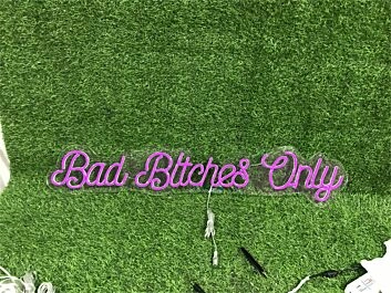 Elevate Your Home, Office, or Party Ambience with the Bad Bitch Only In Purple LED Neon Sign.