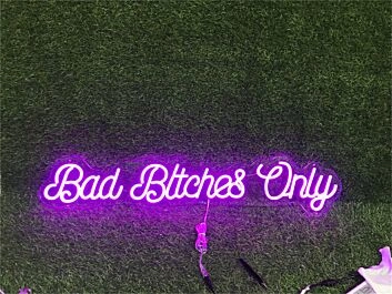 Elevate Your Home, Office, or Party Ambience with the Bad Bitch Only In Purple LED Neon Sign.