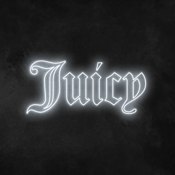 Juicy Neon Sign