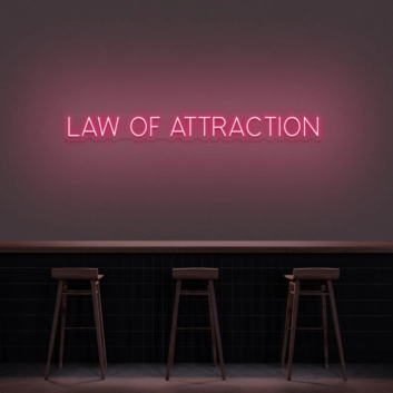 Law Of Attraction Neon Sign