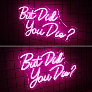 Add a Pop of Fun to Your Bar, Office, or Game Room with the But Did You Die Deep Pink Neon Sиг.