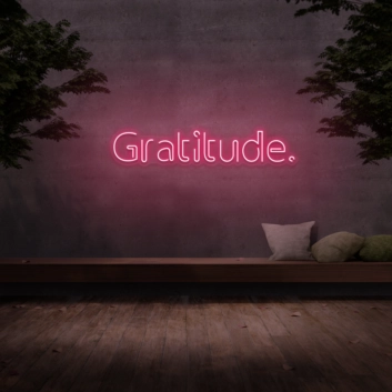 Gratitude&#39; Neon Sign