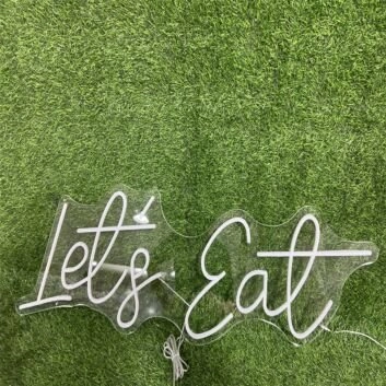 Brighten Your Dining Area, Kitchen or Restaurant with the Lets Eat White LED Neon Sign